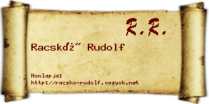 Racskó Rudolf névjegykártya
